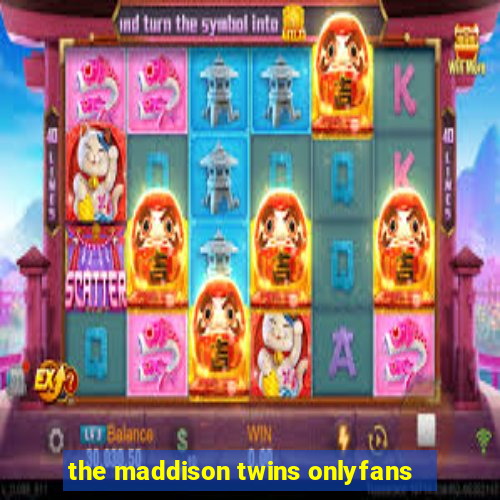 the maddison twins onlyfans